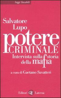Vorderes Coverbild Potere criminale. Intervista sulla storia della mafia