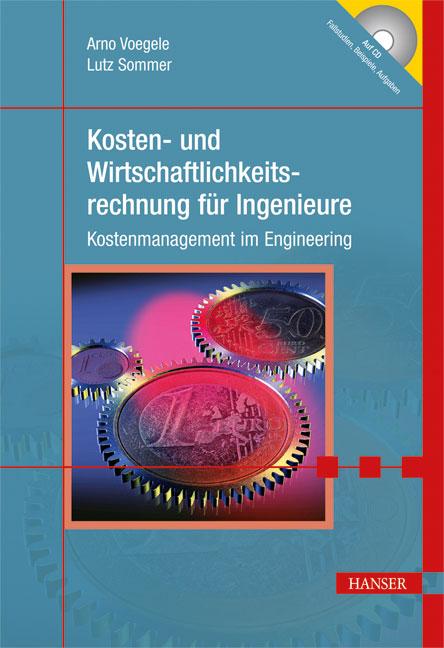 Vorderes Coverbild Kosten- und Wirtschaftlichkeitsrechnung für Ingenieure