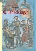 Vorderes Coverbild Die Bänkelsänger