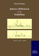 Vorderes Coverbild Johows Hilfsbuch für den Schiffbau (1910)