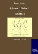 Vorderes Coverbild Johows Hilfsbuch für den Schiffbau (1910)