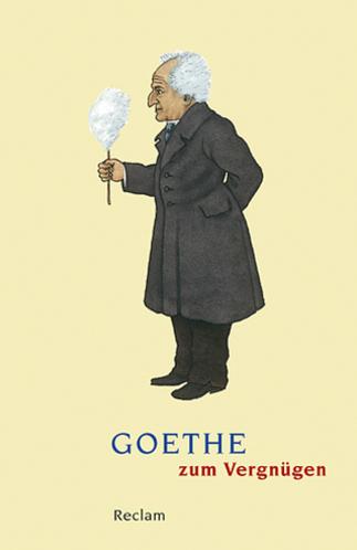 Vorderes Coverbild Goethe zum Vergnügen