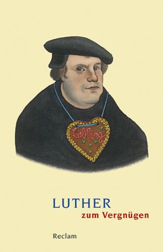 Vorderes Coverbild Luther zum Vergnügen