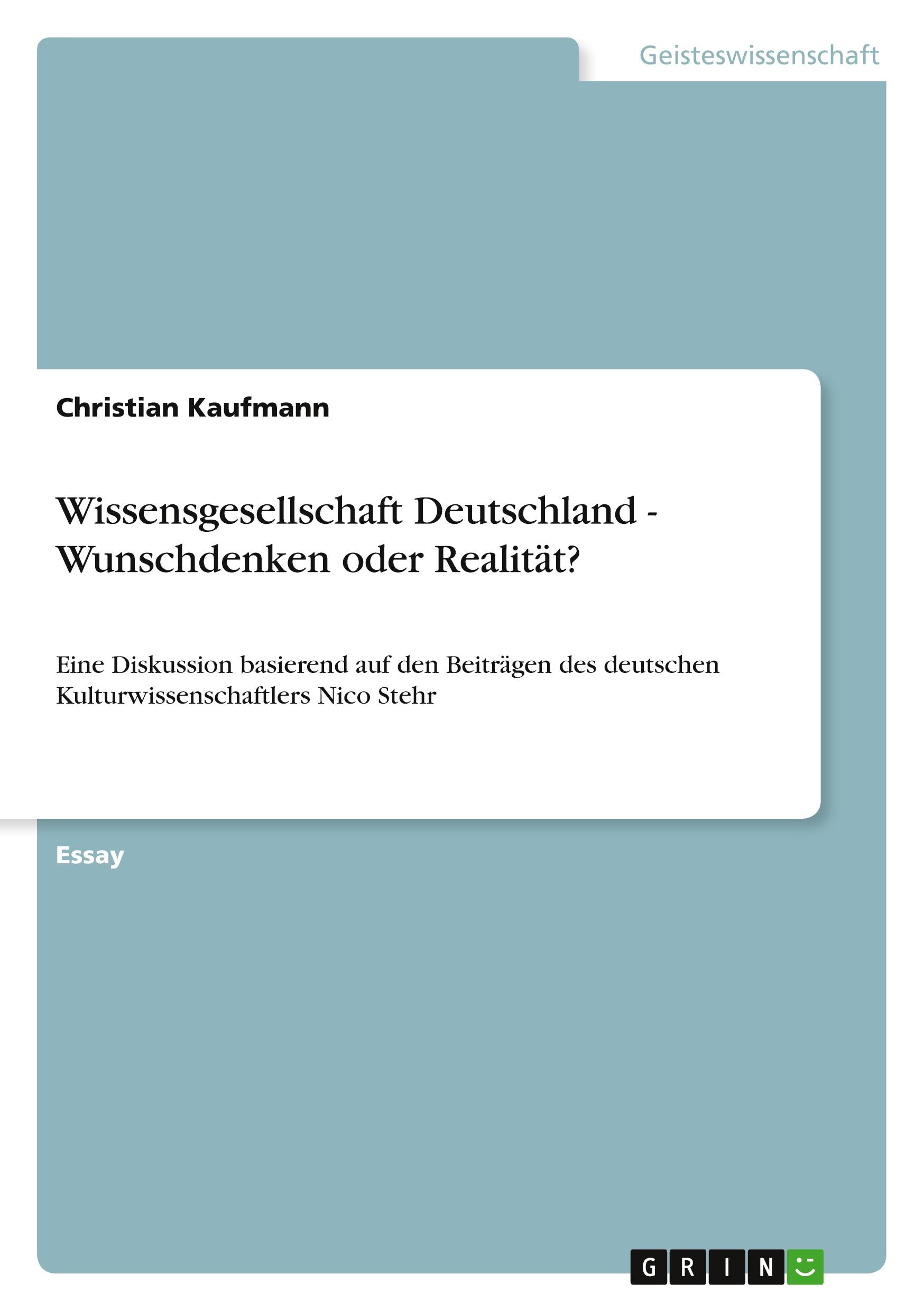 Vorderes Coverbild Wissensgesellschaft Deutschland - Wunschdenken oder Realität?