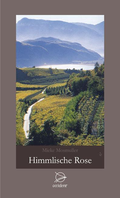 Vorderes Coverbild Himmlische Rose
