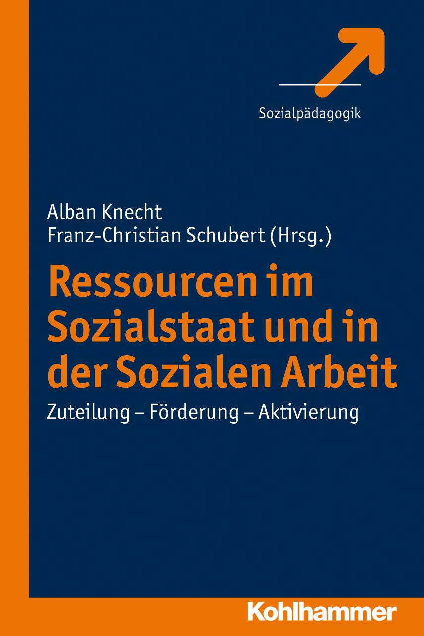 Vorderes Coverbild Ressourcen im Sozialstaat und in der Sozialen Arbeit