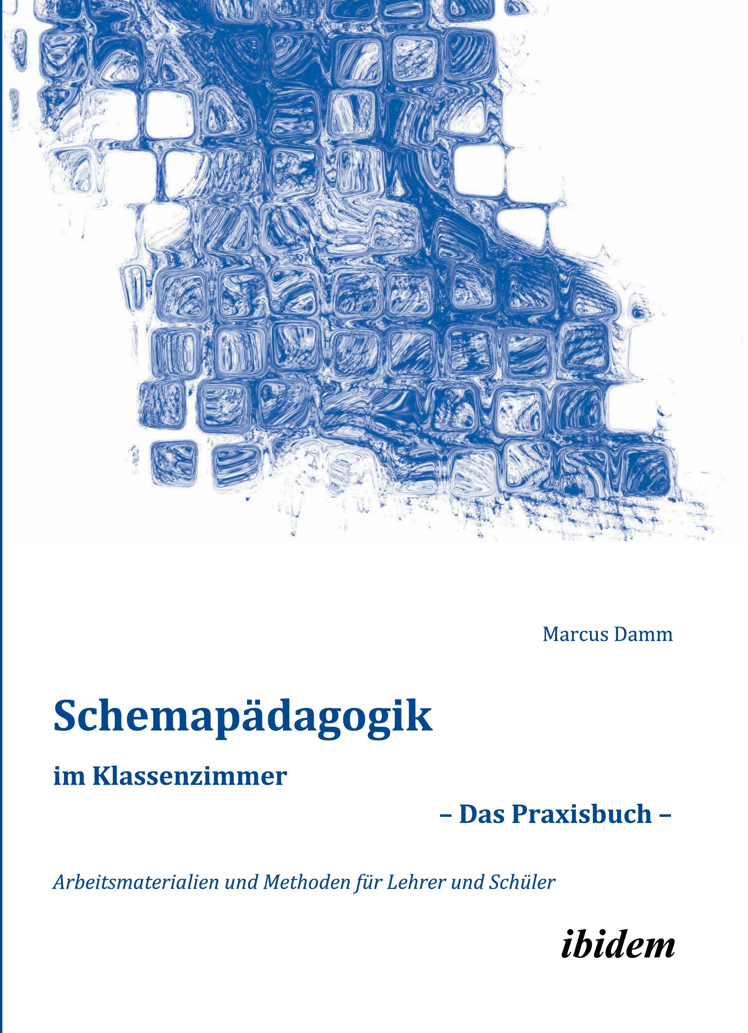 Vorderes Coverbild Schemapädagogik im Klassenzimmer - Das Praxisbuch -