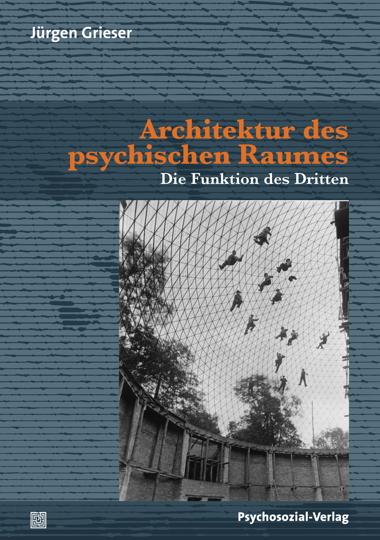Vorderes Coverbild Architektur des psychischen Raumes