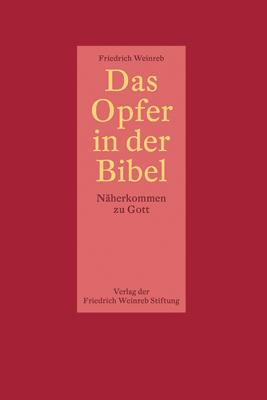 Vorderes Coverbild Das Opfer in der Bibel