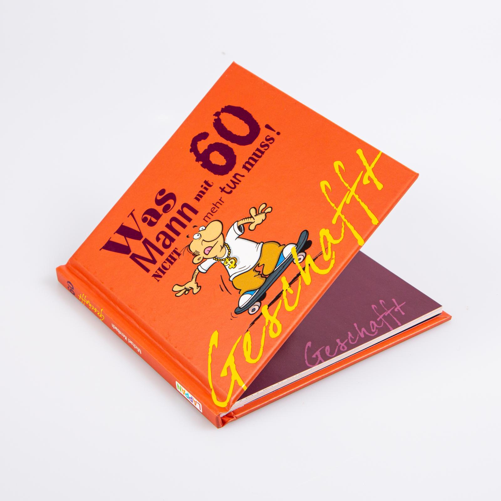 Beispielinhalt (Bild) Geschafft! Was Mann mit 60 nicht mehr tun muss!