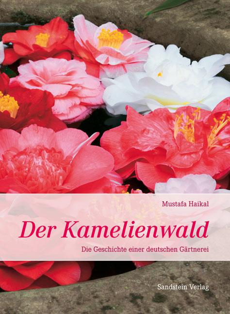 Vorderes Coverbild Der Kamelienwald