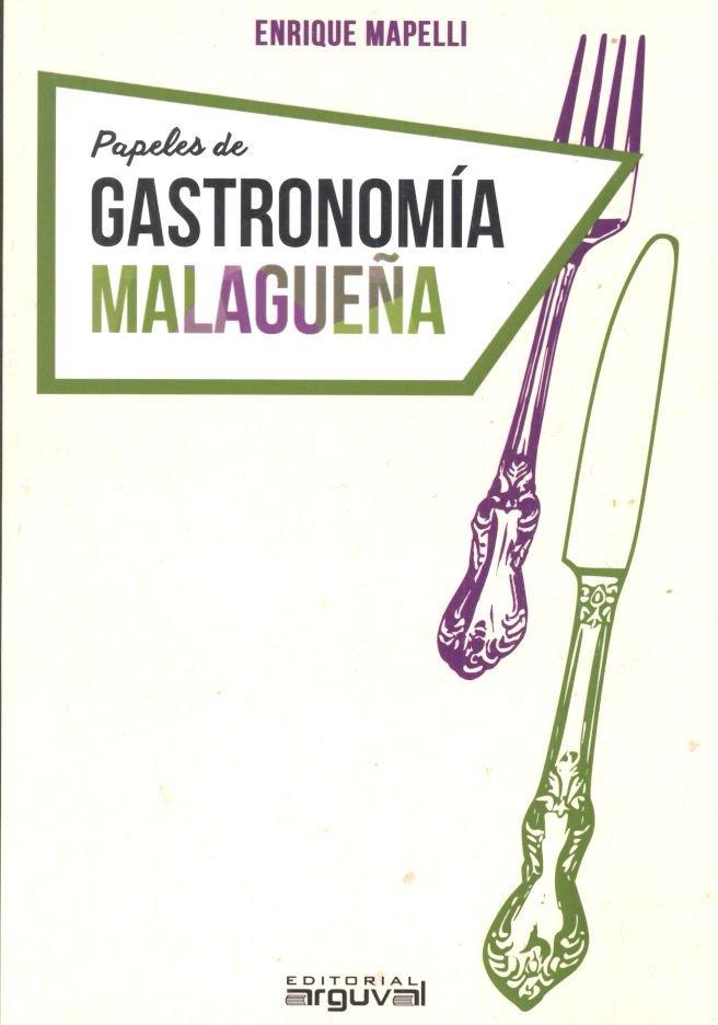 Vorderes Coverbild Papeles de gastronomía malagueña