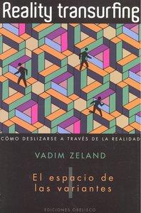 Vorderes Coverbild Reality transurfing : el espacio de las variantes