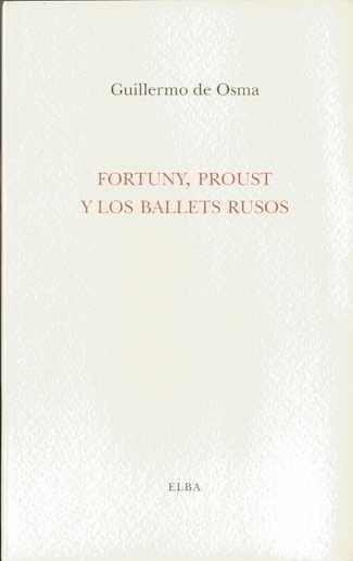 Vorderes Coverbild Fortuny, Proust y los balets rusos
