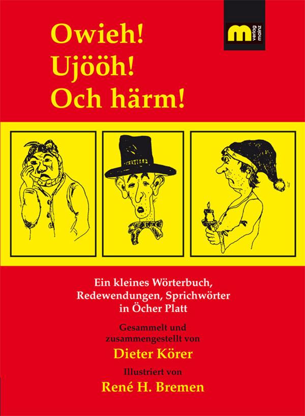 Vorderes Coverbild Owieh! Ujööh! Och härm!