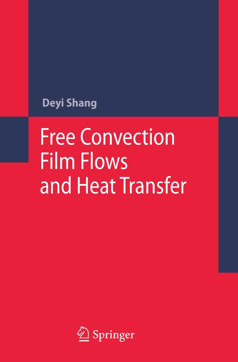 Vorderes Coverbild Free Convection Film Flows and Heat Transfer
