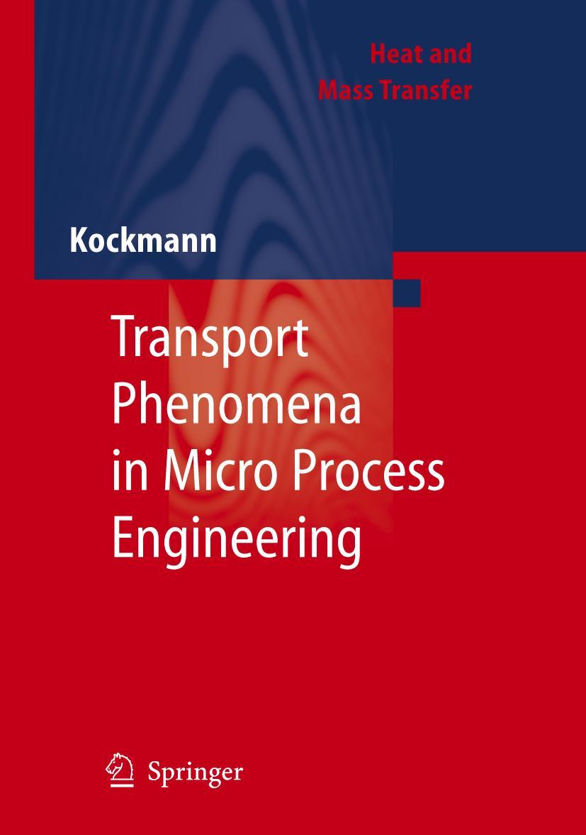 Vorderes Coverbild Transport Phenomena in Micro Process Engineering