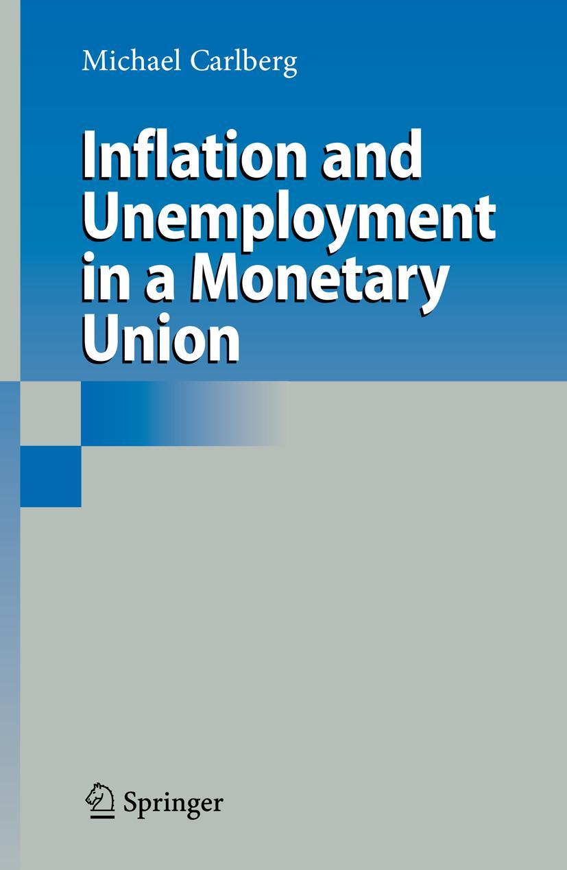 Vorderes Coverbild Inflation and Unemployment in a Monetary Union