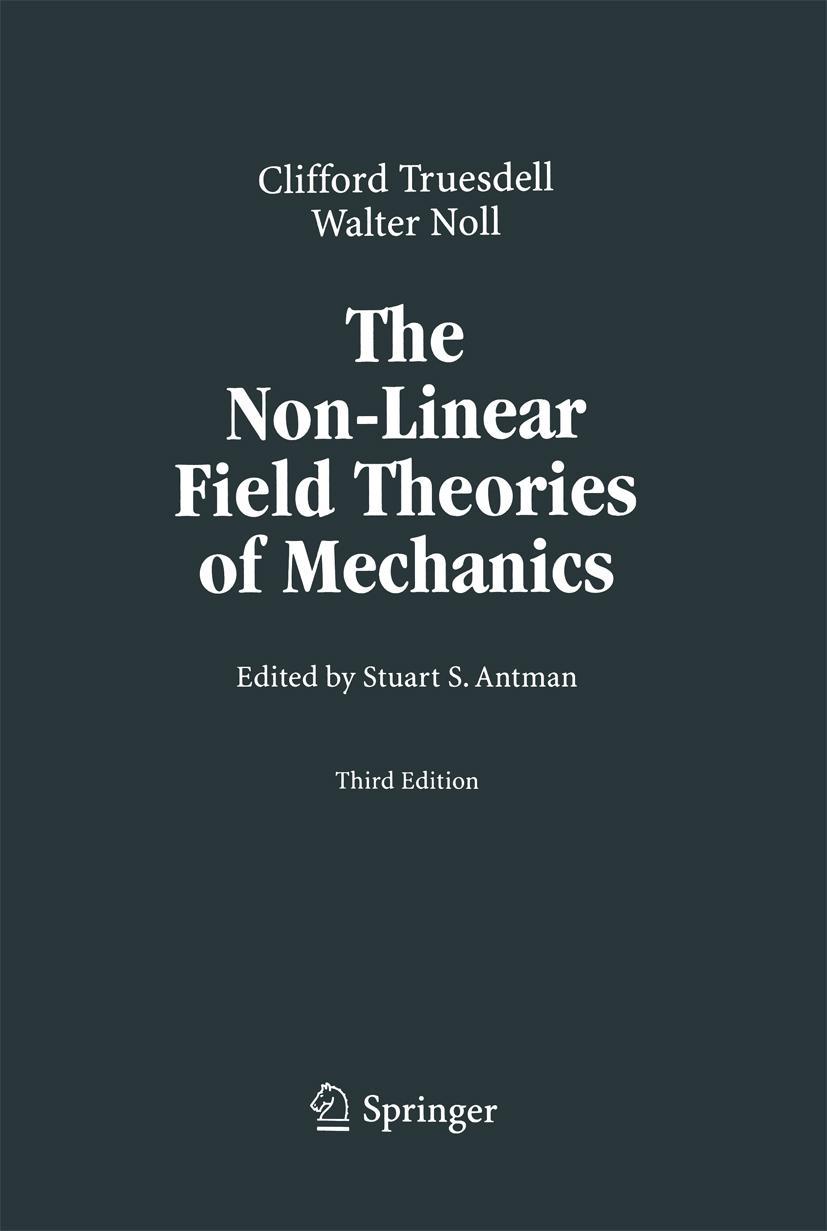 Vorderes Coverbild The Non-Linear Field Theories of Mechanics