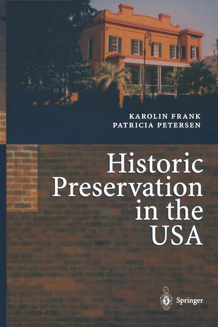 Vorderes Coverbild Historic Preservation in the USA