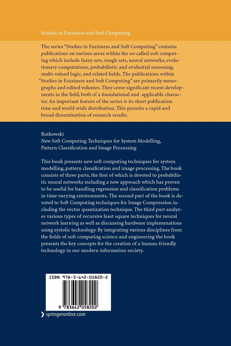 Rückseitencover New Soft Computing Techniques for System Modeling, Pattern Classification and Image Processing