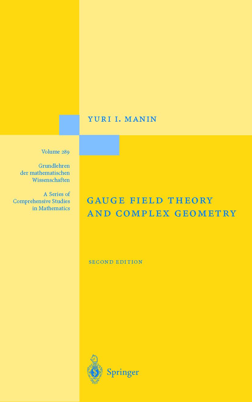 Vorderes Coverbild Gauge Field Theory and Complex Geometry