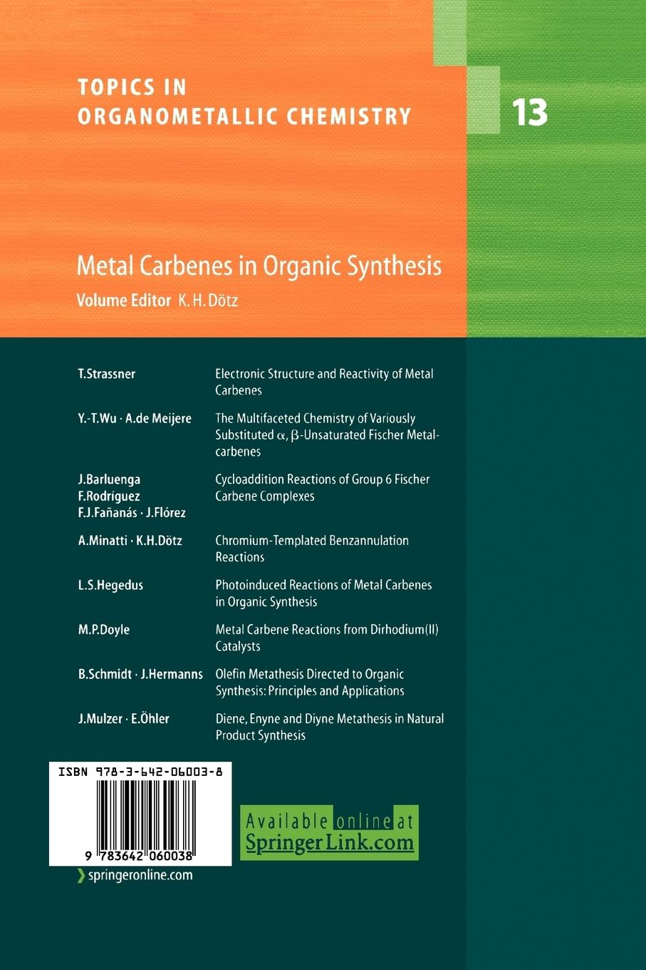 Rückseitencover Metal Carbenes in Organic Synthesis