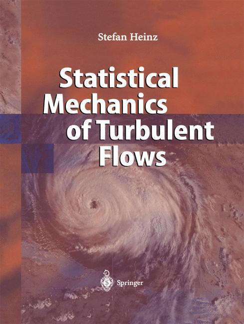 Vorderes Coverbild Statistical Mechanics of Turbulent Flows