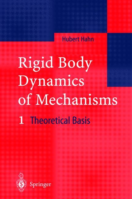 Vorderes Coverbild Rigid Body Dynamics of Mechanisms