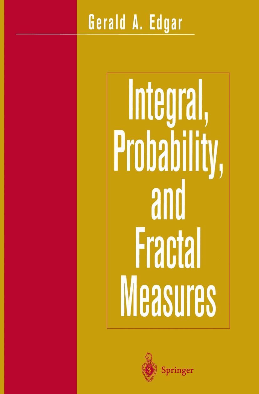 Vorderes Coverbild Integral, Probability, and Fractal Measures
