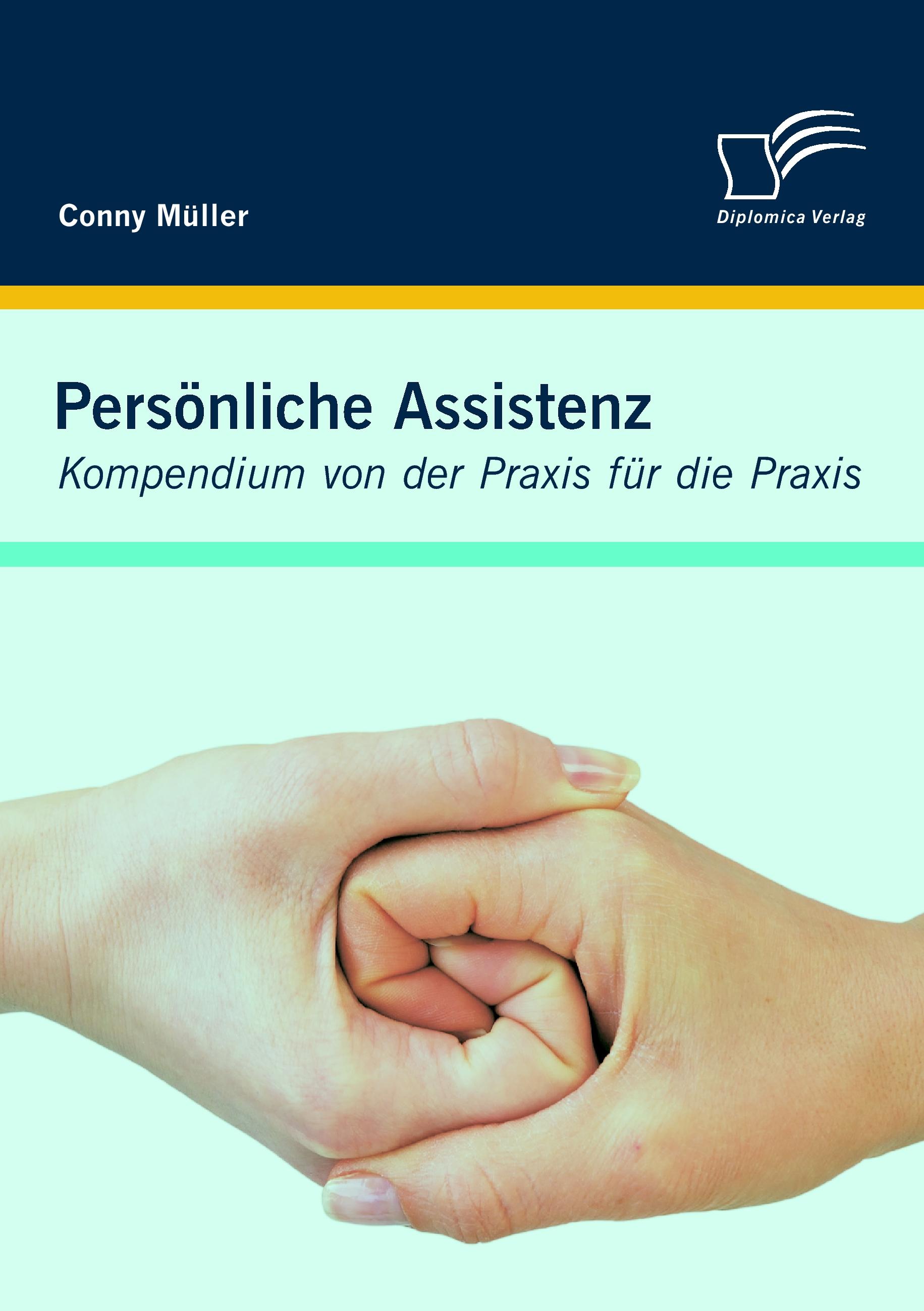 Vorderes Coverbild Persönliche Assistenz: Kompendium von der Praxis für die Praxis