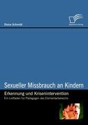Vorderes Coverbild Sexueller Missbrauch an Kindern - Erkennung und Krisenintervention