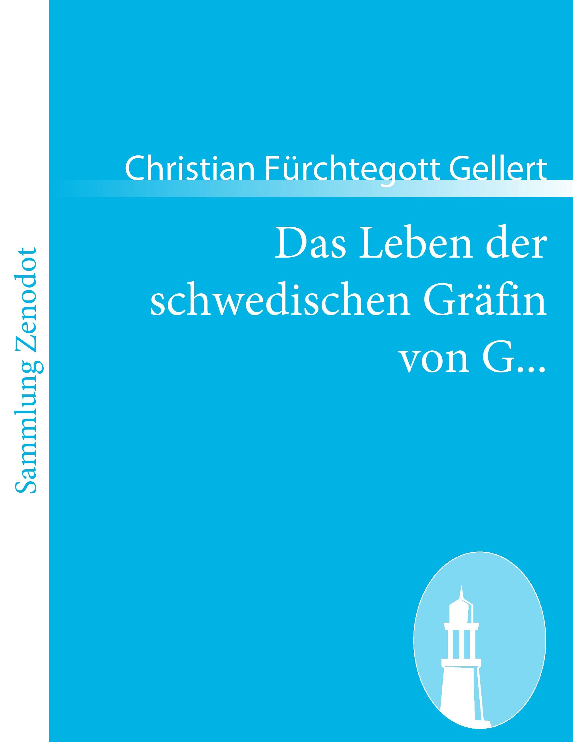 Vorderes Coverbild Das Leben der schwedischen Gräfin von G...