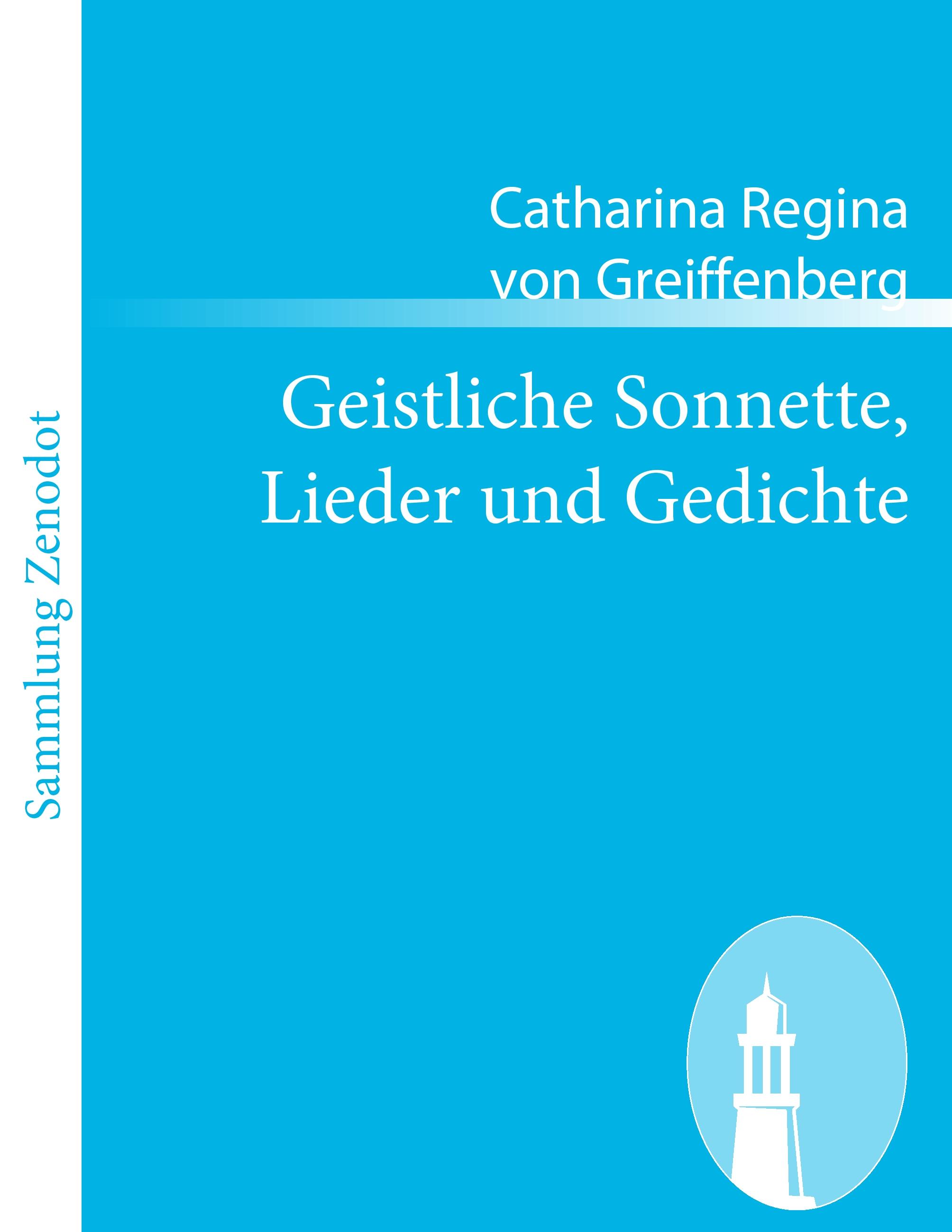 Vorderes Coverbild Geistliche Sonnette, Lieder und Gedichte