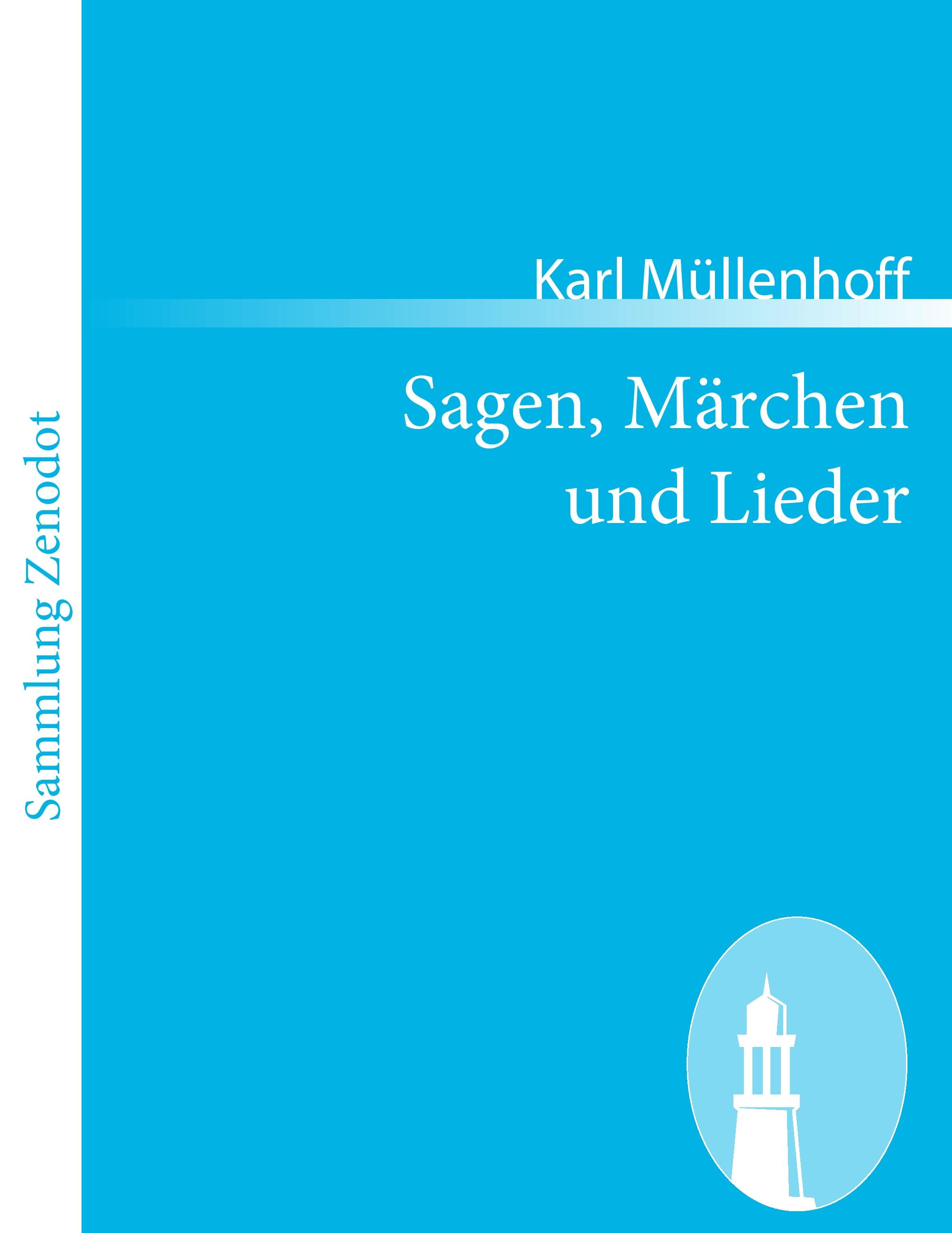 Vorderes Coverbild Sagen, Märchen und Lieder