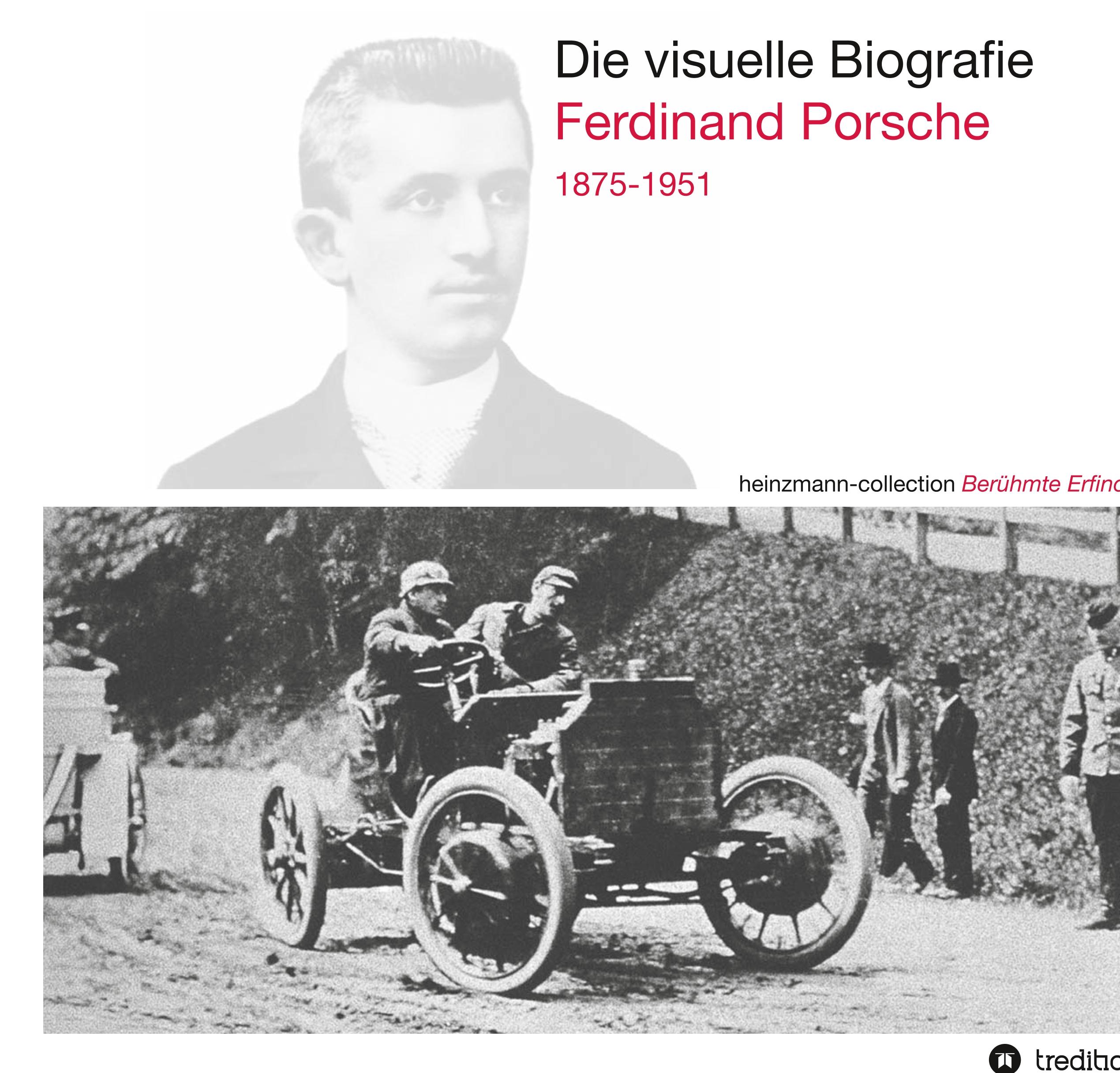 Vorderes Coverbild Die visuelle Biografie Ferdinand Porsche 1875-1951