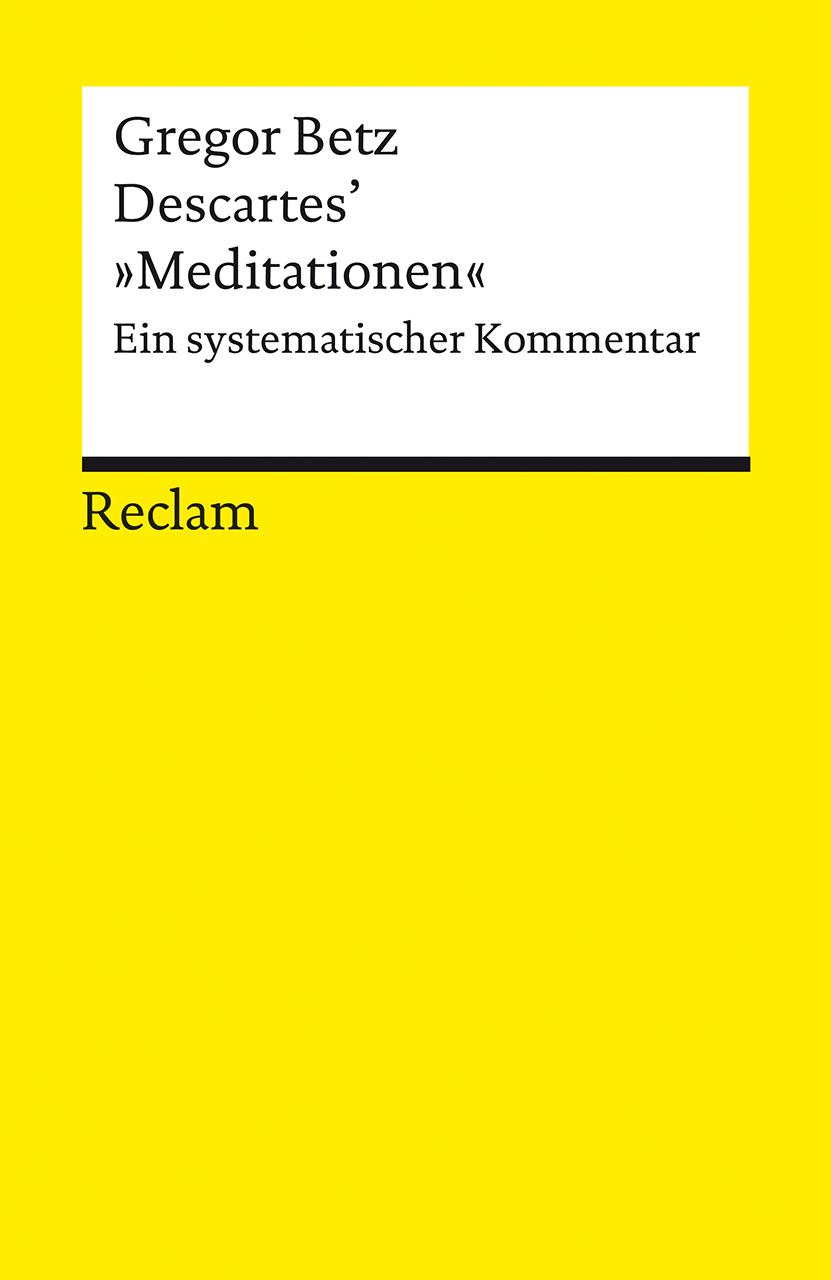 Vorderes Coverbild Descartes' "Meditationen über die Grundlagen der Philosophie"