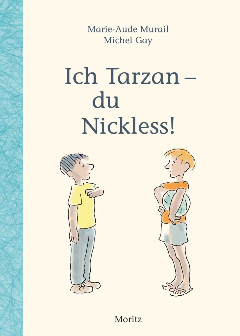 Vorderes Coverbild Ich Tarzan - du Nickless!