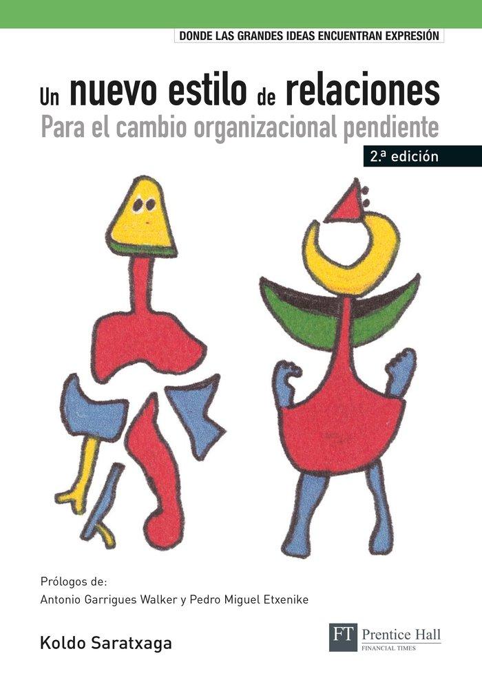 Vorderes Coverbild Un nuevo estilo de relaciones : para el cambio organizacional pendiente