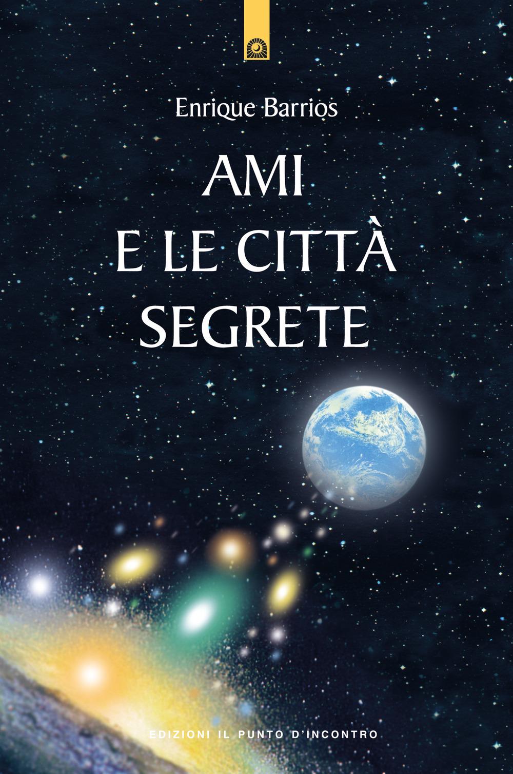 Vorderes Coverbild Ami e le città segrete