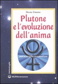 Vorderes Coverbild Plutone e l'evoluzione dell'anima. Astrologia evolutiva