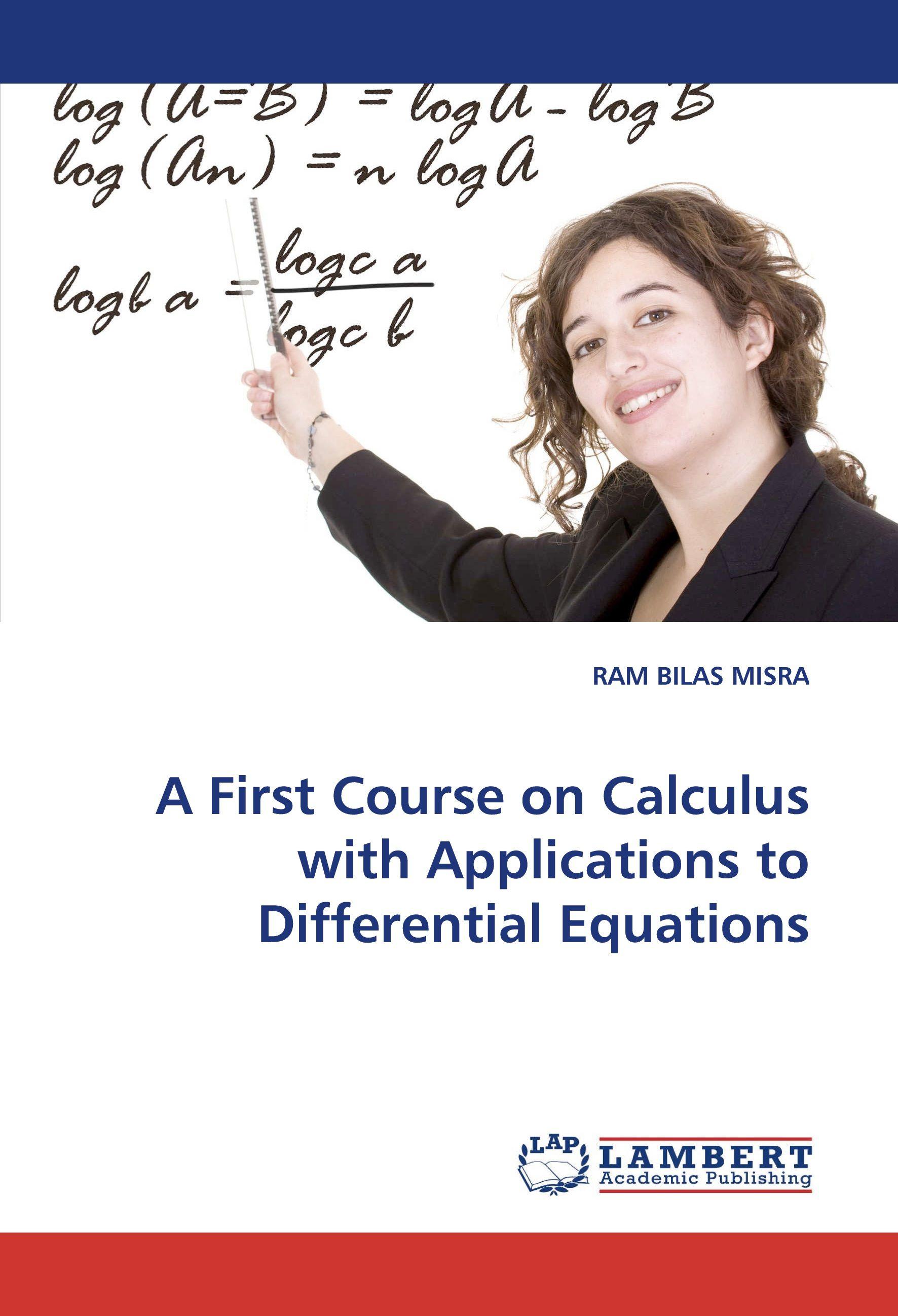 Vorderes Coverbild A First Course on Calculus with Applications to Differential Equations