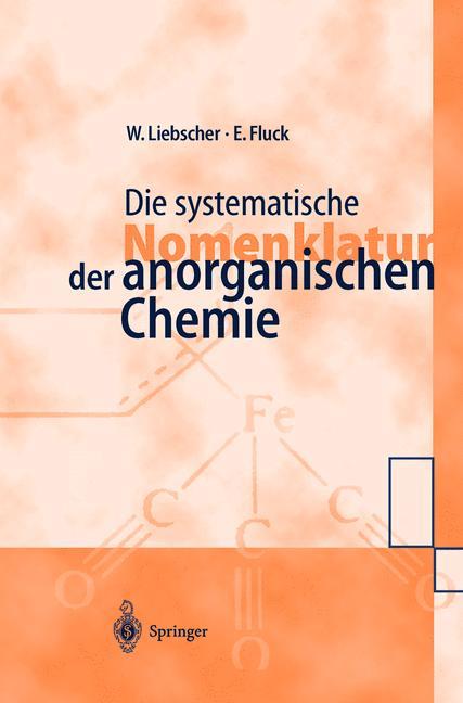 Vorderes Coverbild Die systematische Nomenklatur der anorganischen Chemie