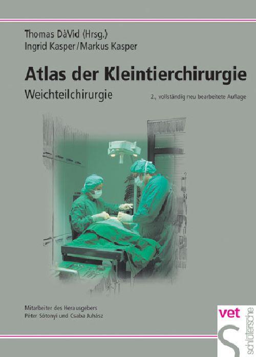 Vorderes Coverbild Atlas der Kleintierchirurgie