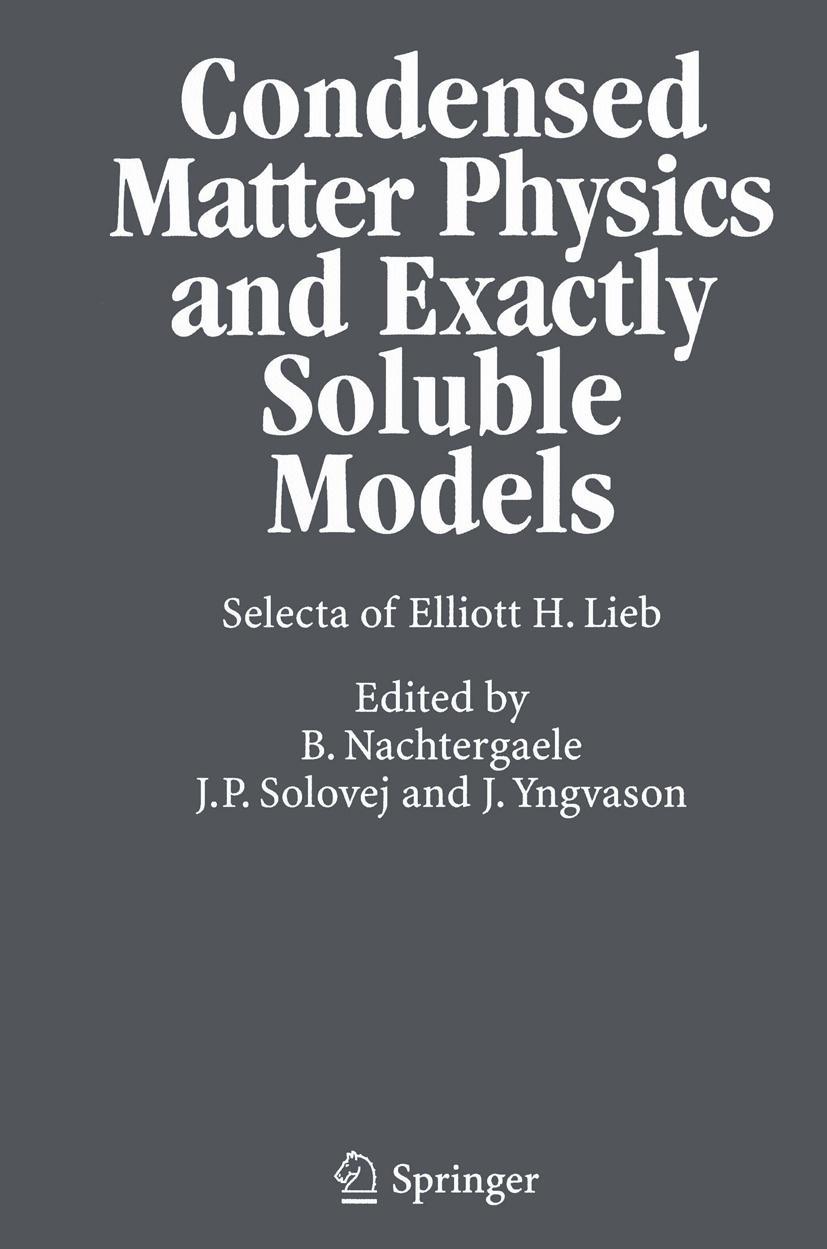 Vorderes Coverbild Condensed Matter Physics and Exactly Soluble Models