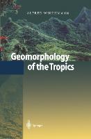 Vorderes Coverbild Geomorphology of the Tropics