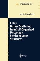 Vorderes Coverbild X-Ray Diffuse Scattering from Self-Organized Mesoscopic Semiconductor Structures