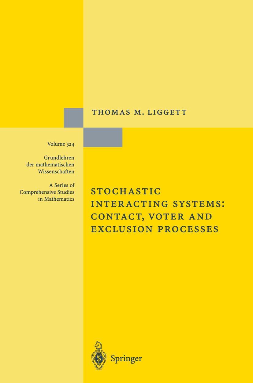 Vorderes Coverbild Stochastic Interacting Systems: Contact, Voter and Exclusion Processes