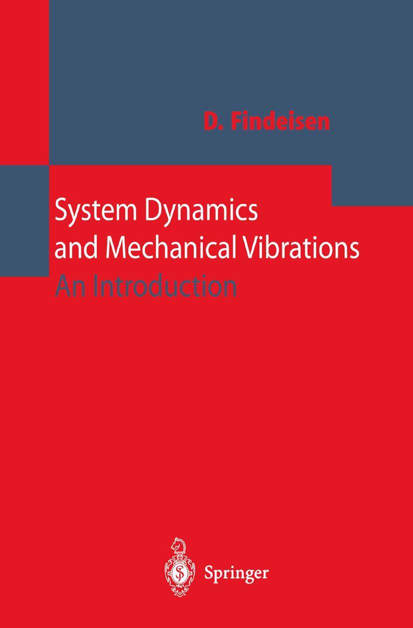 Vorderes Coverbild System Dynamics and Mechanical Vibrations