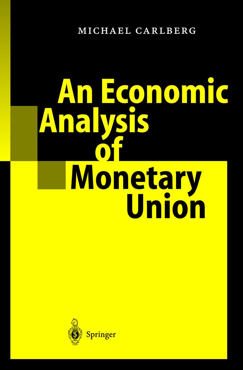 Vorderes Coverbild An Economic Analysis of Monetary Union